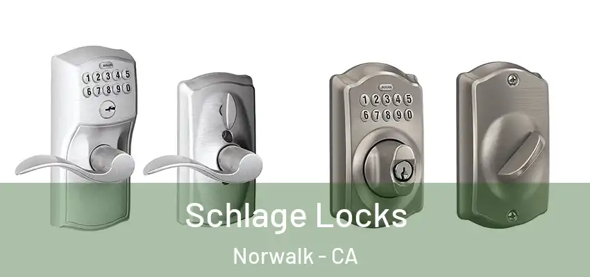  Schlage Locks Norwalk - CA